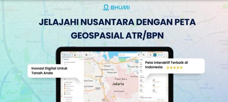 Cek Lokasi Hingga Nilai Tanah Cuma Pakai HP? Begini Cara Pakai Bhumi ATR/BPN!